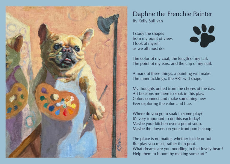 oil painting of french bulldog as an oil painter creating a self portrait along with a poem about art by Lambertville artist Kelly Sullivan. Frenchie.
